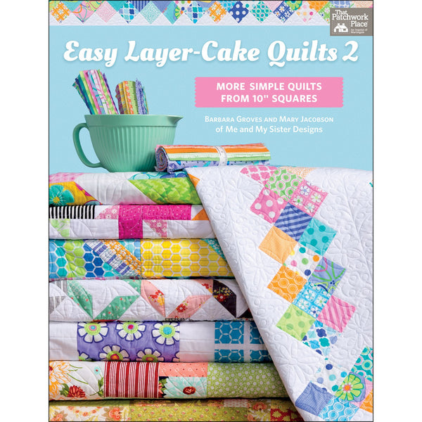 Easy Layer-Cake Quilts