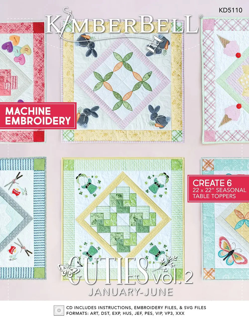 Kimberbell Cuties, Vol. 2: January-June (Machine Embroidery)